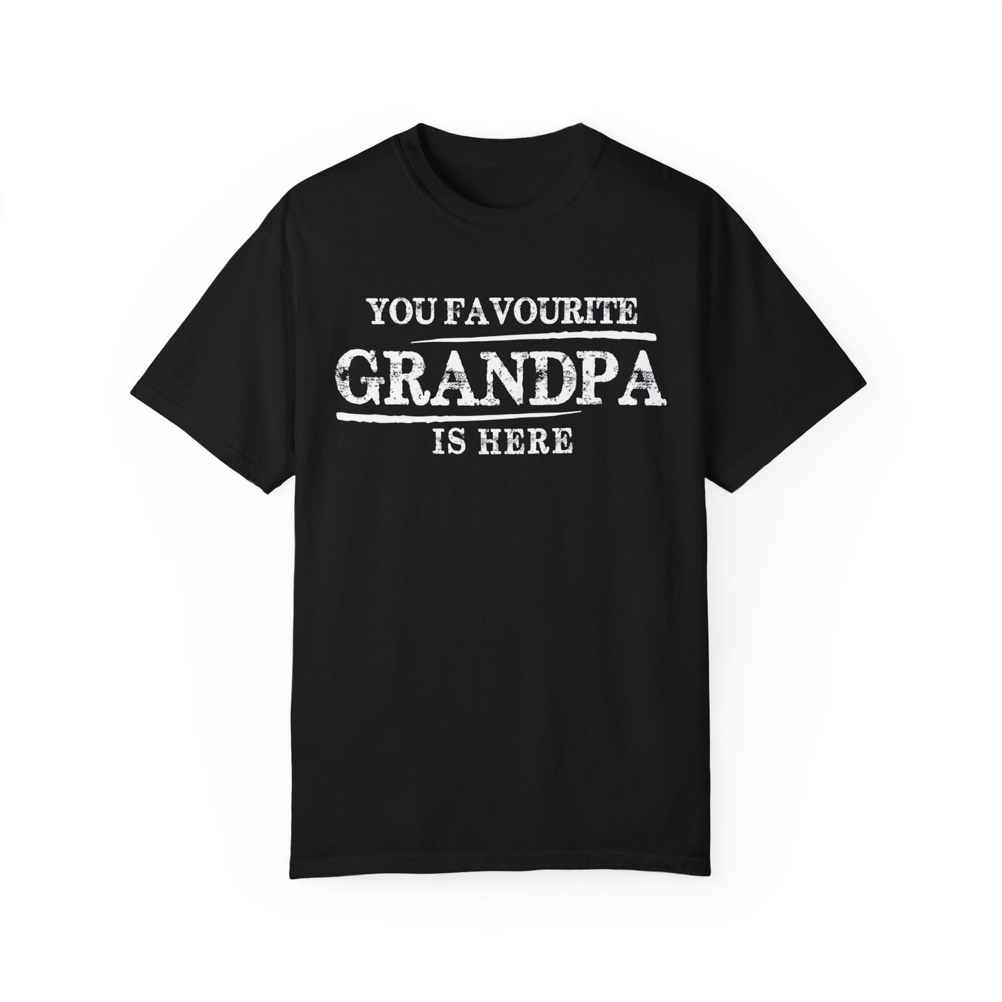 your favorite grandpa is here shirt